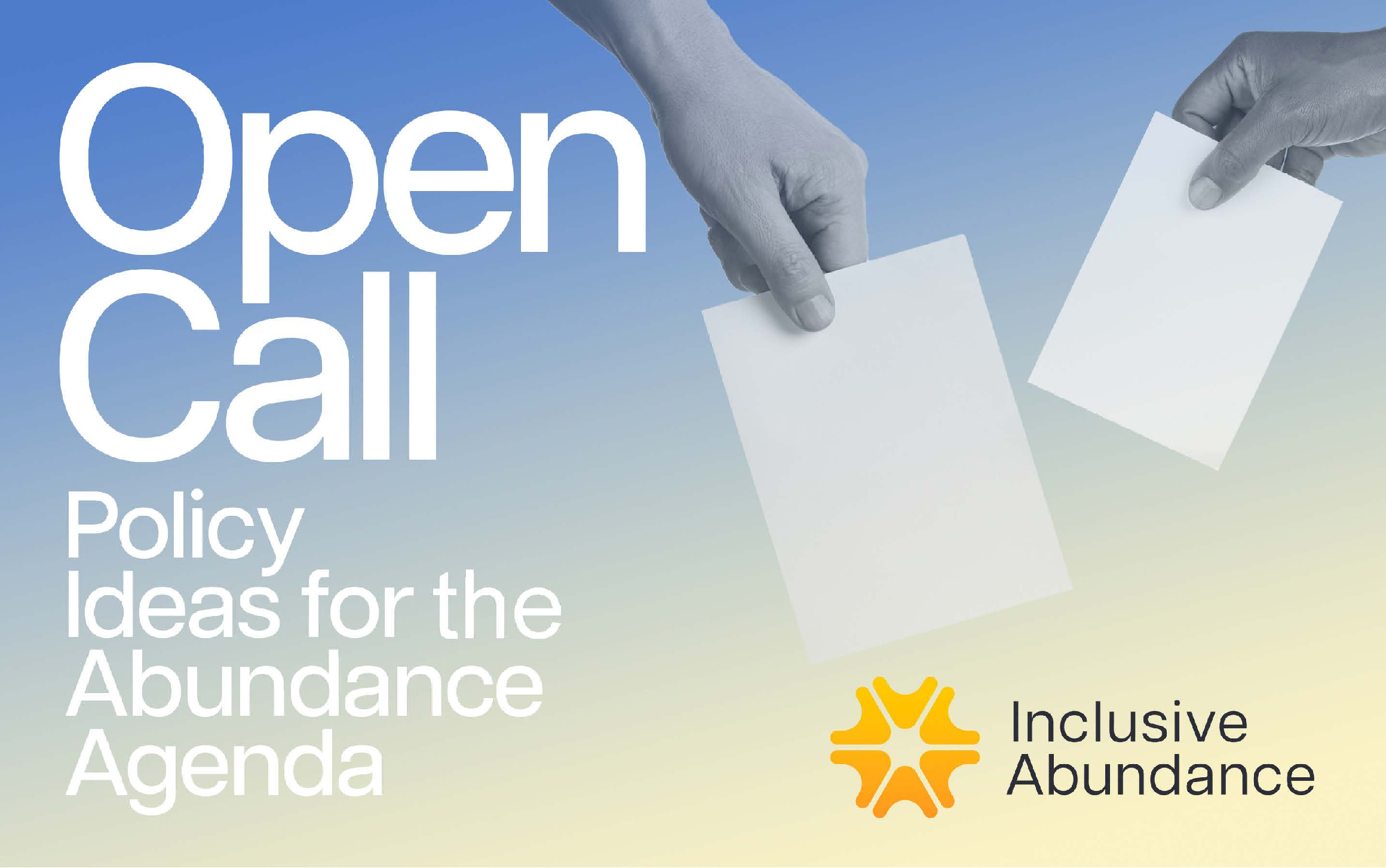 Request for Policy Proposals: The Abundance Agenda